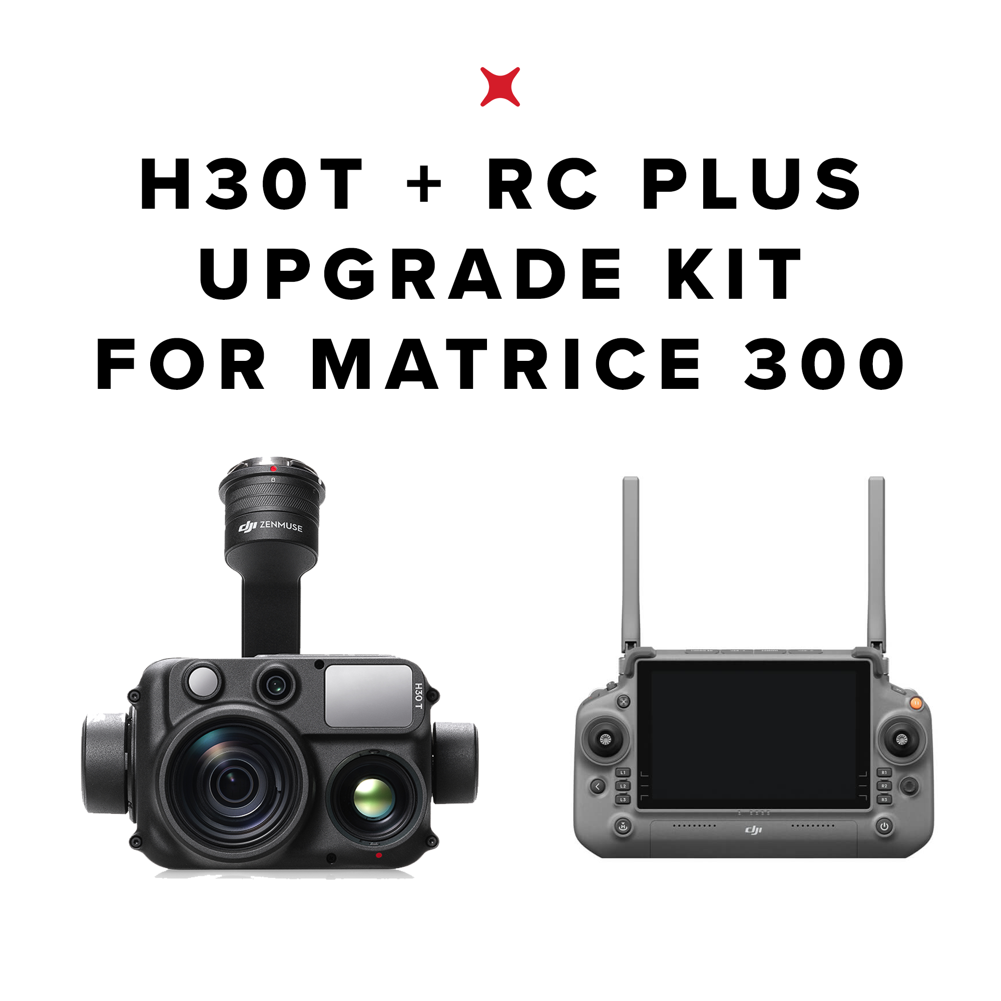 Zenmuse H30T w/ RC PLUS Upgrade package